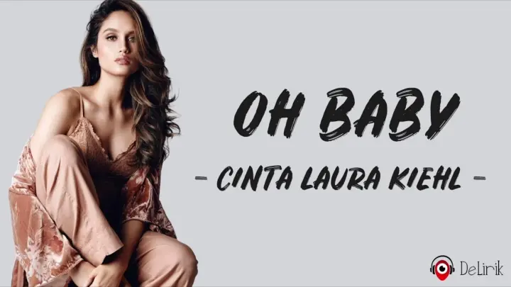 Oh Baby (2022 Remix) - Cinta Laura Kiehl (Lirik Lagu)