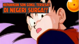 Kepanikan Son Goku, Tersesat di Negeri Surga❗❗