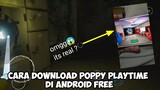 Cara download Game Poppy Playtime chapter 1&2 di android Free