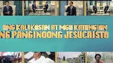 Ang Kalikasan at ang Katangian ng ating Panginoong Jesucristo