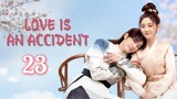 🇨🇳Serendipity Love (2023) EP 23 [Eng Sub]