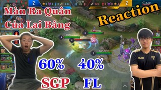 Reaction Màn Ra Quân Của SGP•Bângg | Liệu SGP 60% Có Thể Soán Ngôi Team Flash