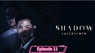 Shadow Tagalog Dub Series 🇹🇭🇵🇭 Episode 11