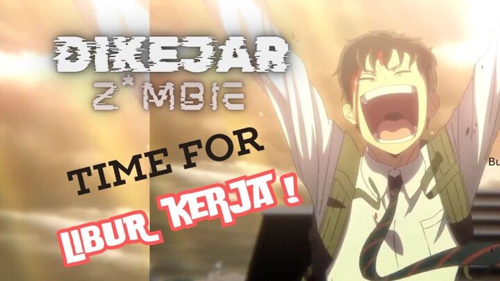 Review Anime Seru! dikejar zombie malah seneng bisa libur. ZOM 100: BUCKET LIST OF THE DEAD