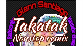 Rakatak nonstop Remix