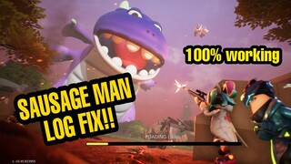 SAUSAGE MAN LOG FIX!! USING GREEN SHARK!!