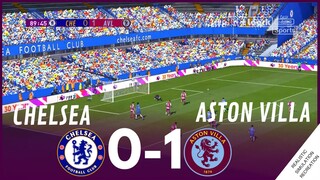 CHELSEA vs. ASTON VILLA [0-1] MATCH HIGHLIGHTS • Video Game Simulation & Recreation