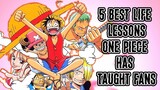 5 BEST LIFE LESSONS ONE PIECE HAS TAUGHT FANS [ TAGALOG ANIME REVIEW ]