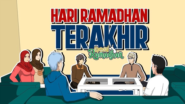 Hari Terakhir Ramadhan | Malam Lebaran - Animasi Ramadhan