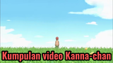 Kumpulan video Kanna-chan