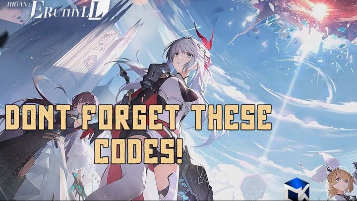 Starting at Higan Eruthyll :  Dont forget to claim these CODE!!