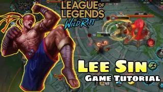 League of Legends: Wild Rift | Lee Sin Champion Game Play Tutorial