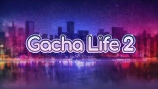 Gacha Life 2! Details and New Features in just 1 Minute (ARE YOU EXCITED?)