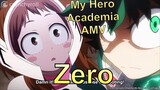 My Hero Academia AMV/ Zero by Imagine Dragons/ Zero to Hero!!