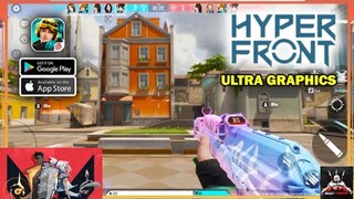 Hyper Front Android Better Than Valorant Mobile ?? ||  Ultra Grapics  || Latest Release 2022