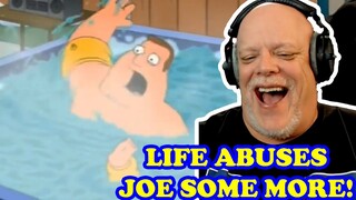 FAMILY GUY TRY NOT TO LAUGH REACTION | Life Abuses Joe Some More! 😂😂