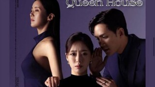 Queen House Eps05 [SUB INDO]