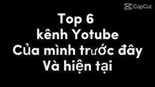 Top 6 Kênh Đã Mất Và Chưa Mất Của Mình 🤨🤨🤨🤨🤔