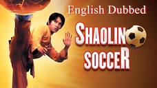 Shaolin Soccer English Dubbed 720p with English Subtitles