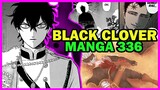 YAMI y YUNO REGRESAN | ASTA sigue  VIVO, pero ¿QUE? | Black Clover 336 manga