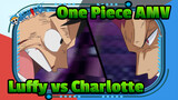 One Piece | Sinkronisasi / Hype Palsu-Beat | Luffy vs Charlotte | Perang Puncak