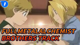 FullmetalAlchemist - Братья (Brothers)_1