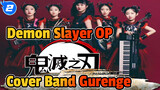 Demon Slayer|OP|Kamu pasti tidak pernah mendengar cover band Gurenge_2