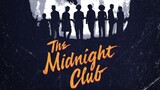 The Midnight Club Season 1 - Episode 2