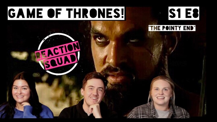 Game of Thrones | S1 E8 | "The Pointy End" | REACTION!