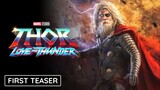 THOR 4: Love and Thunder (2022) FIRST TEASER TRAILER | Marvel Studios (HD)