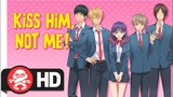 Kiss Him, Not Me! Complete Series | Pre-Order Now!