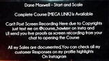 Dane Maxwell  course - Start and Scale download
