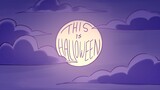 This Is Halloween (Animatic) (Creepypasta) (Remake)
