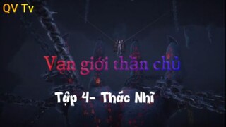 Vạn giới thần chủ_Tập 4 -Thác Nhĩ