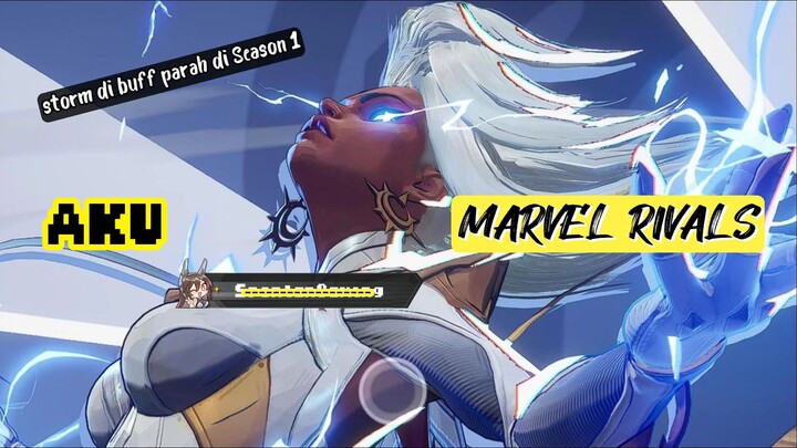 FEEL THE WRATH OF STORM di Marvel Rivals S1 | SpontanGaming