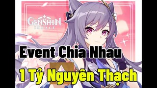 1 Tỷ Nguyên Thạch Chia Nhau Trong Event Ước Nguyện Gửi Minh Tiêu, Chúng Ta Có Nhiêu|Genshin Impact