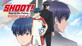 SHOOT! GOAL TO THE FUTURE Episode 5