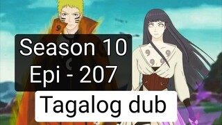 Episode 207 + Season 10 + Naruto shippuden + Tagalog dub