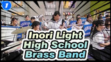 Inori Light
High School
Brass Band_1