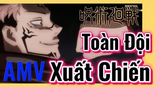 [Chú Thuật Hồi Chiến] AMV | Toàn Đội Xuất Chiến