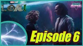 Loki Episode 6 Spoiler Review + Ending Explained