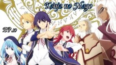 Kenja no Mago หลานจอมปราชญ์ ตอนที่ 10 [ซับไทย]
