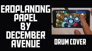 Eroplanong papel by December avenue / drum cover