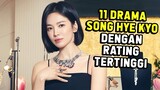 11 DRAMA KOREA SONG HYE KYO DENGAN RATING TERTINGGI