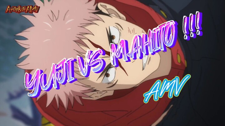 PERTARUNGAN ANTARA YUJI MELAWAN MAHITO BAGIAN 2 | AMV JUJUTSU KAISEN