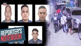 Ilang pulis na sangkot sa krimen, nahuli-cam! | Reporter’s Notebook