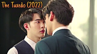 The Tuxedo (2022) || BL drama