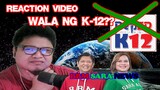 APRUBADO NA! K-12 MABUBURA NA! REACTION VIDEO