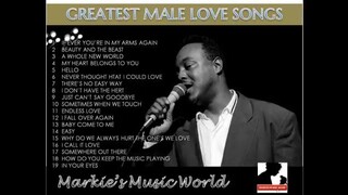 MOST POPULAR MALE LOVE SONGS OF THE 80'S & 90'S