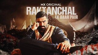 Raktanchal Ek Baar Phir Web Series